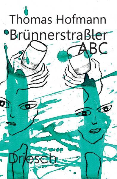 Thomas Hofmann - Brünnerstraßler ABC